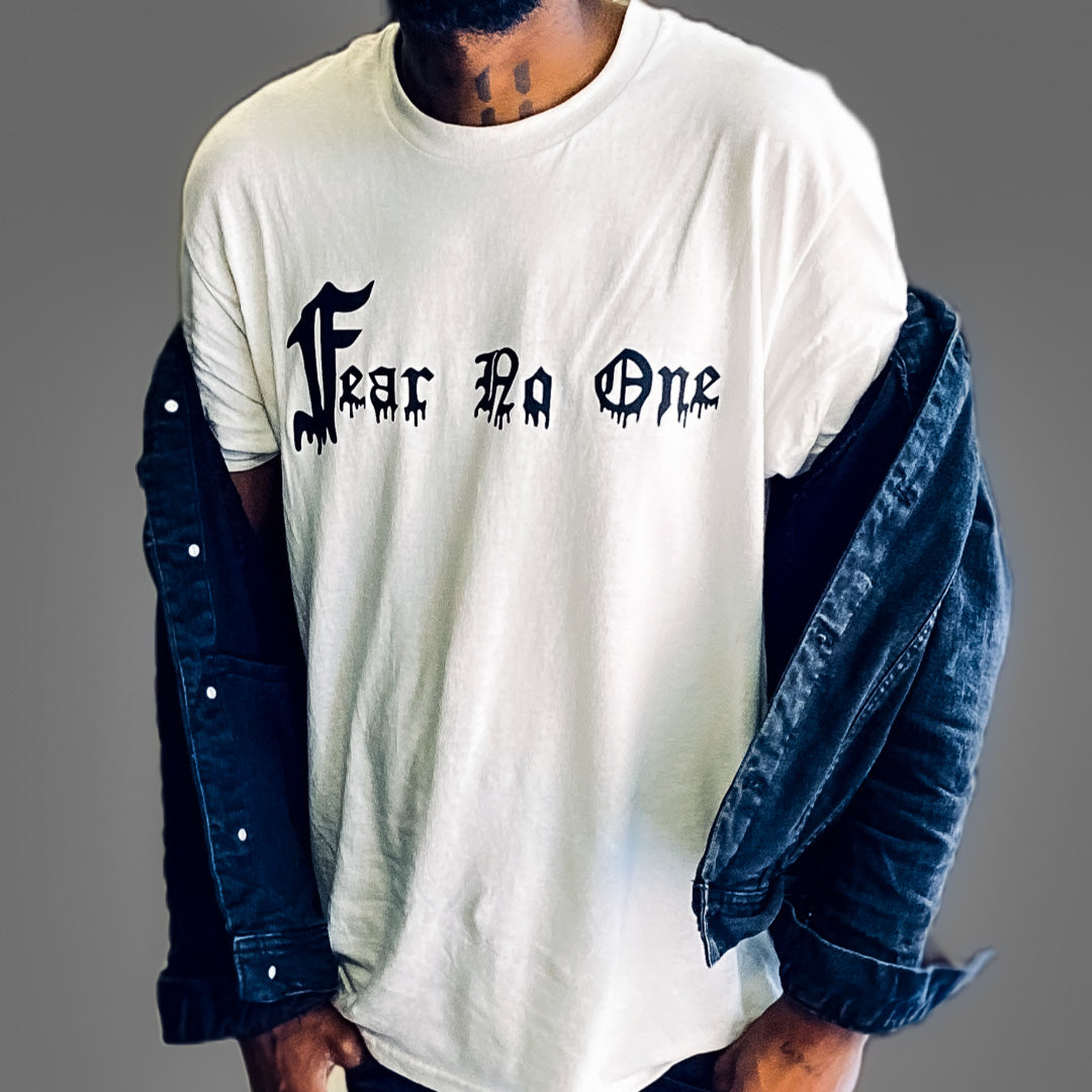 “Fear No One” Tee